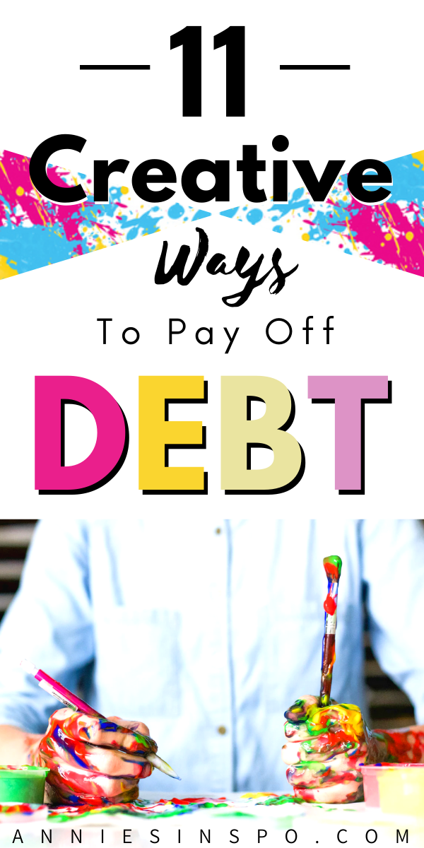 Creative Ways to pay off debt